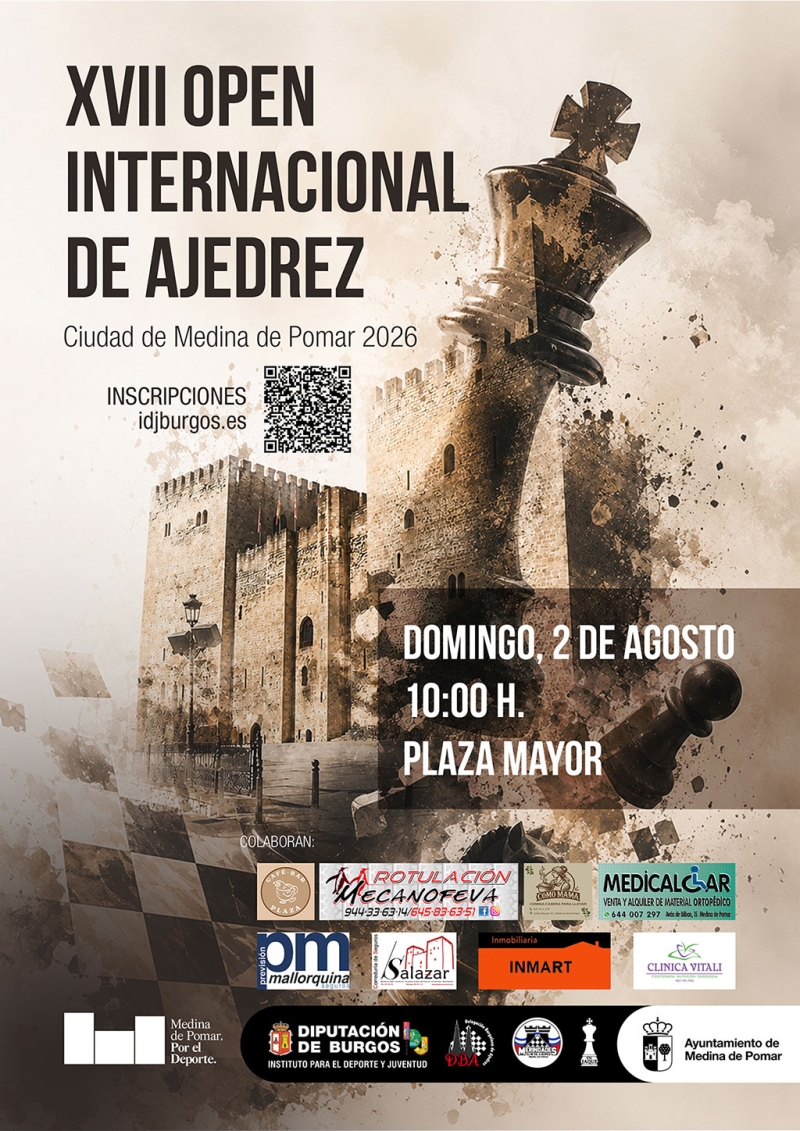 XVII OPEN INTERNACIONAL DE AJEDREZ CIUDAD DE MEDINA DE POMAR - Inscríbete